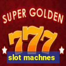 slot machnes