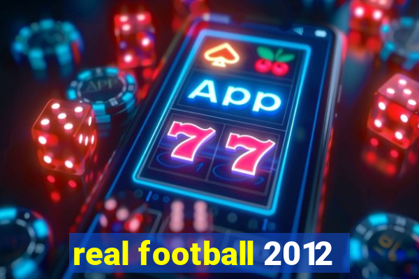 real football 2012