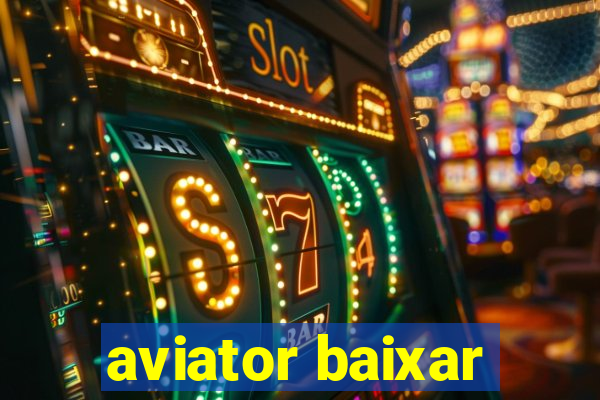 aviator baixar