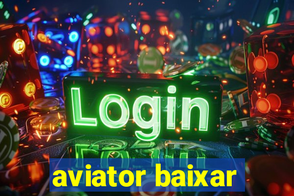 aviator baixar