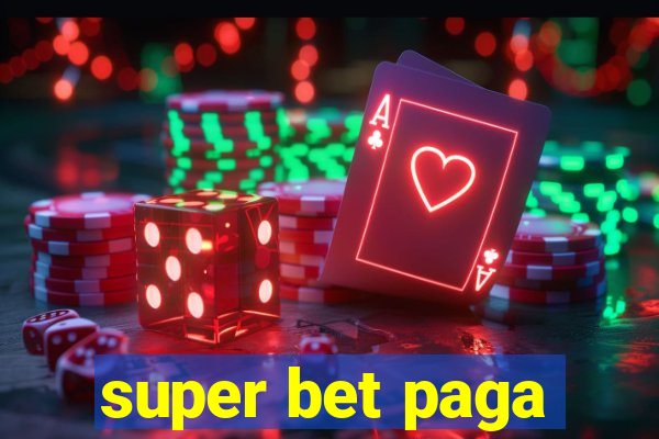 super bet paga