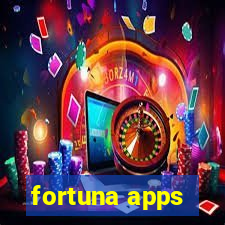 fortuna apps