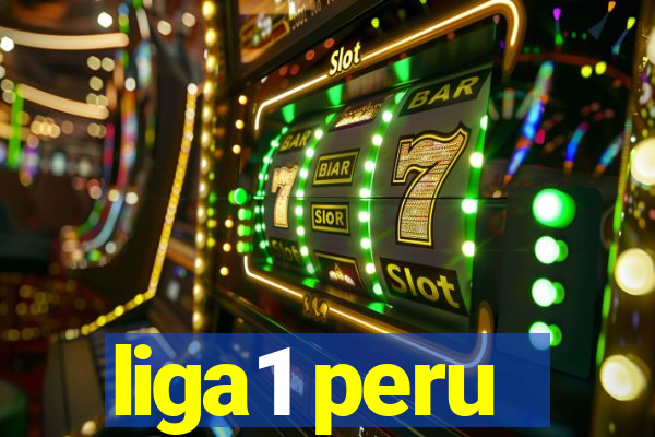 liga1 peru