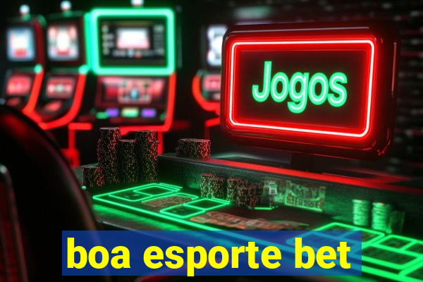 boa esporte bet