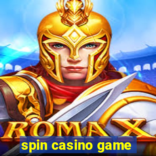 spin casino game