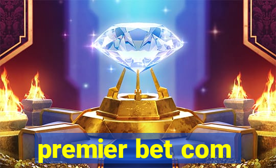 premier bet com