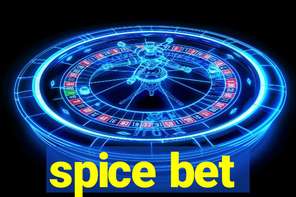 spice bet