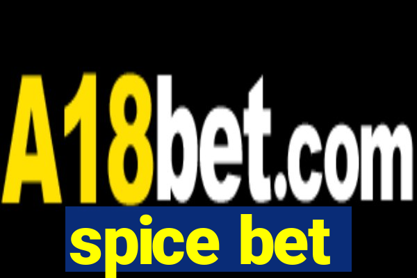 spice bet