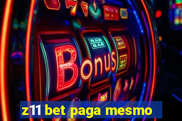 z11 bet paga mesmo