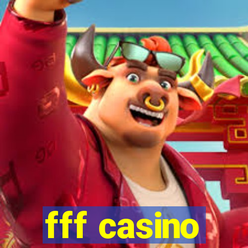 fff casino