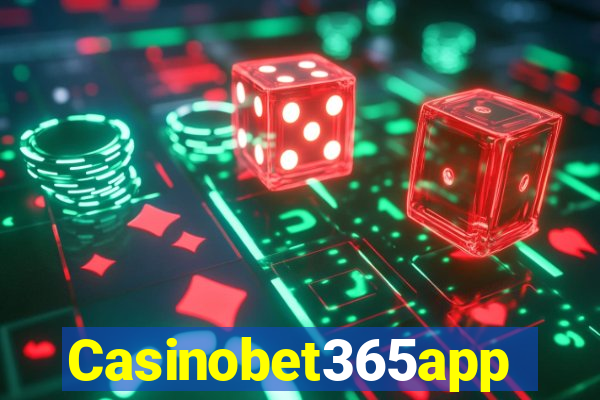 Casinobet365app