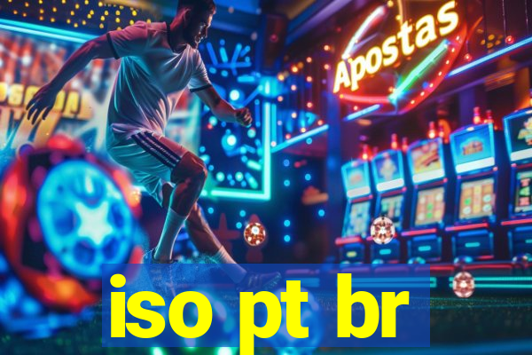 iso pt br