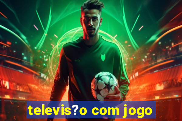 televis?o com jogo