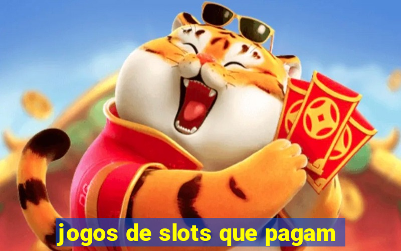 jogos de slots que pagam