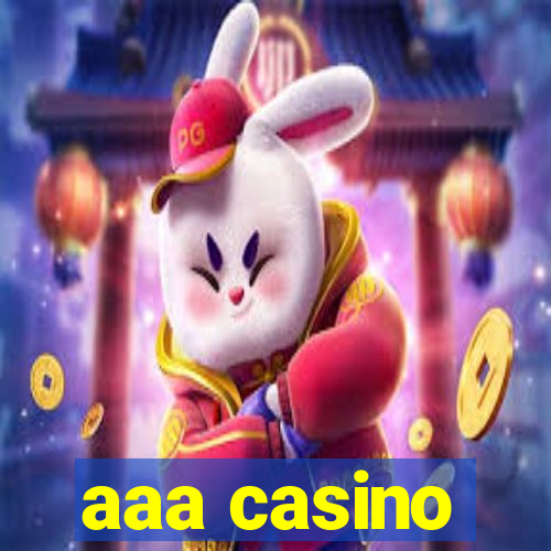 aaa casino