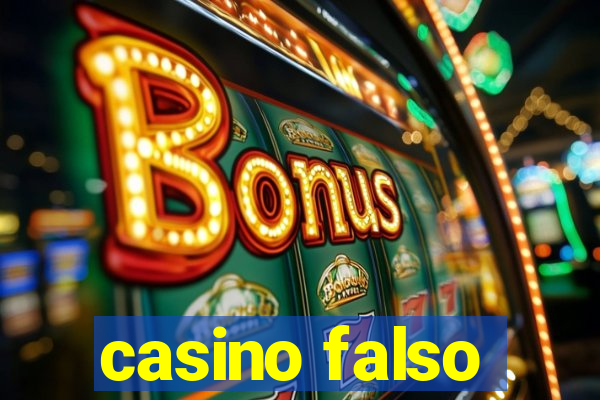 casino falso