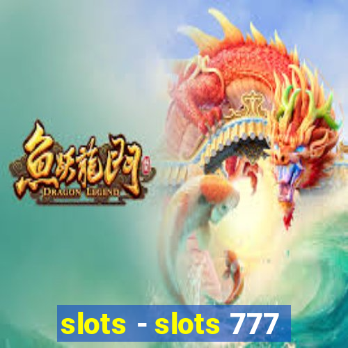 slots - slots 777