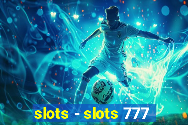 slots - slots 777