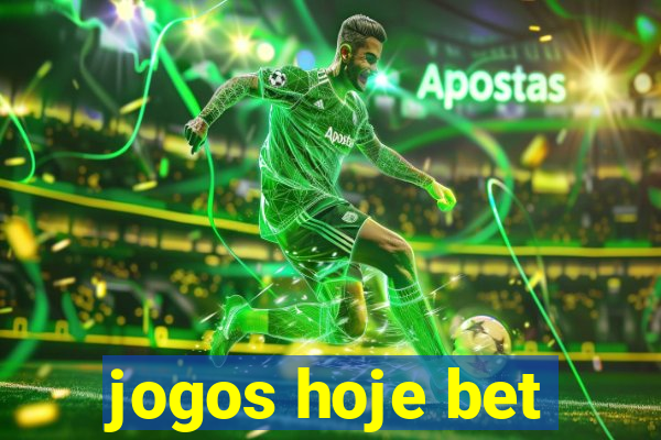 jogos hoje bet