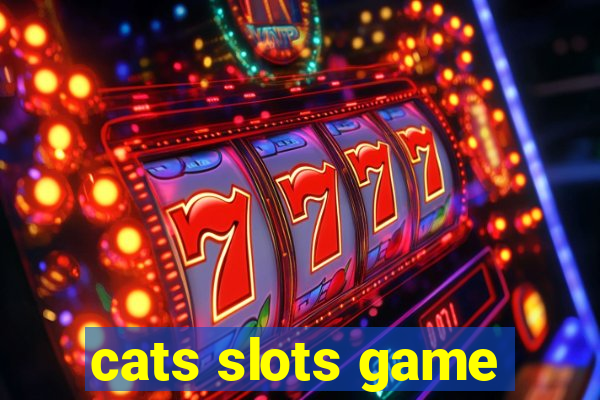 cats slots game