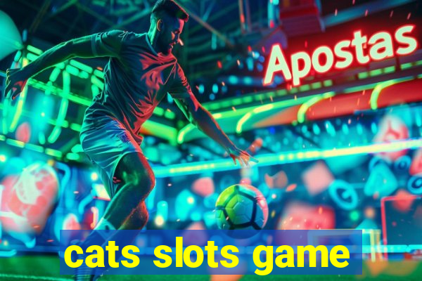 cats slots game