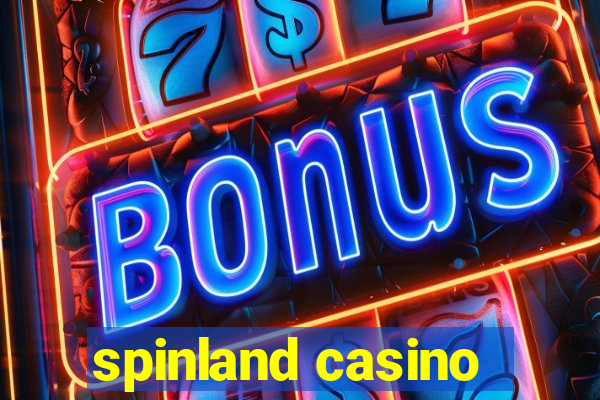 spinland casino