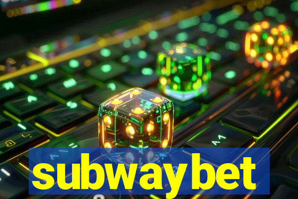 subwaybet