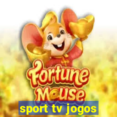 sport tv jogos