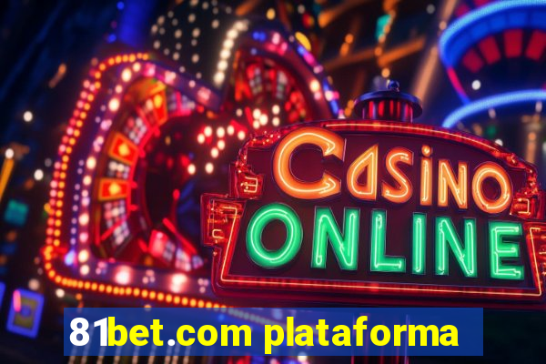 81bet.com plataforma