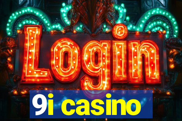 9i casino