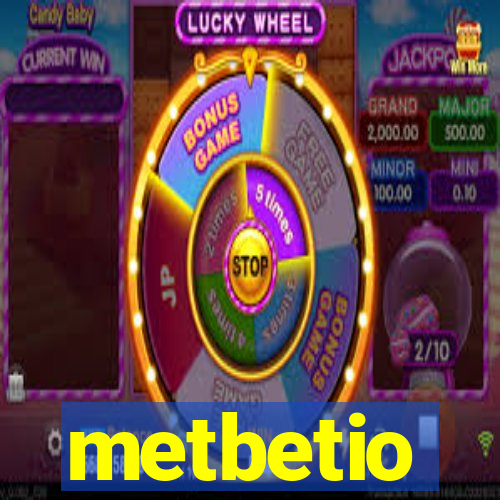 metbetio