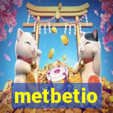 metbetio