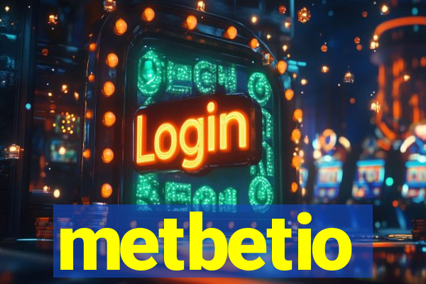 metbetio