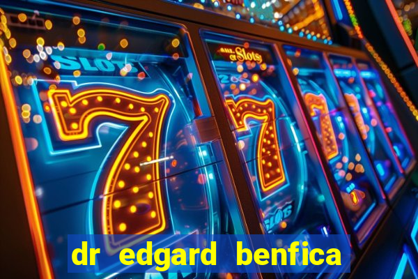 dr edgard benfica varginha mg