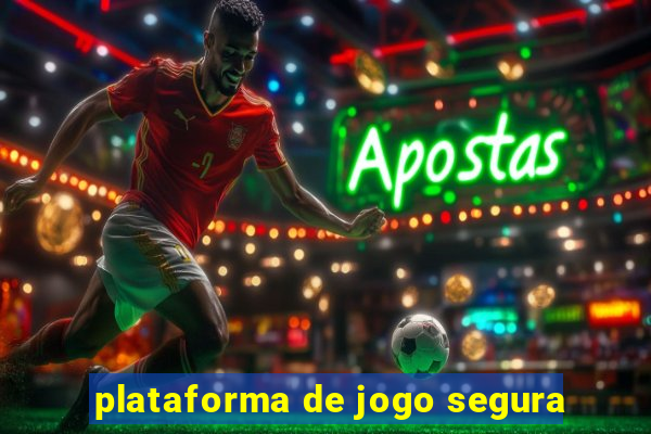 plataforma de jogo segura