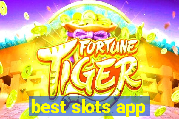 best slots app