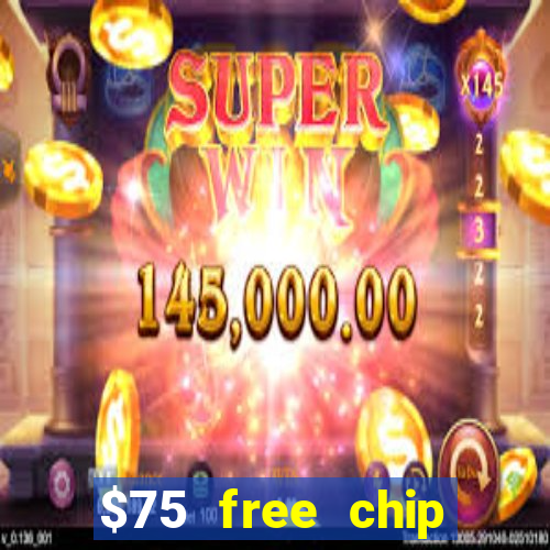 $75 free chip funclub casino 2022