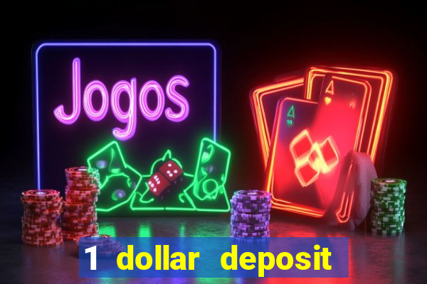 1 dollar deposit casino nz 2022