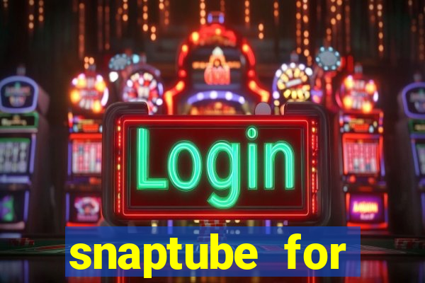 snaptube for windows 7