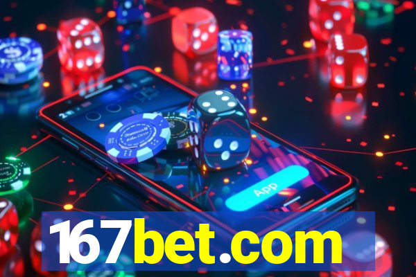 167bet.com