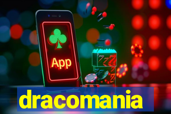 dracomania