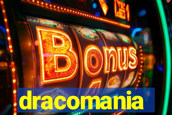 dracomania