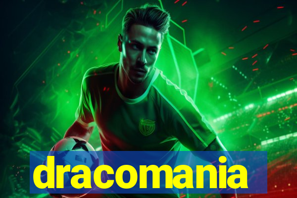 dracomania