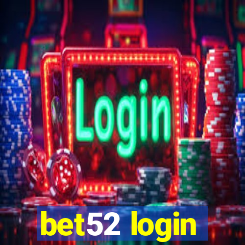 bet52 login