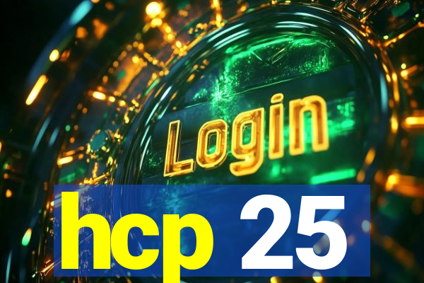 hcp 25