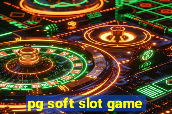 pg soft slot game