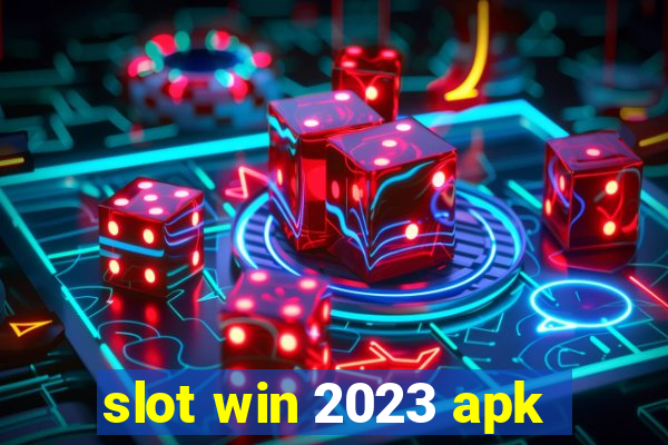 slot win 2023 apk