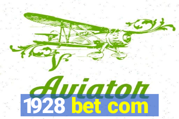 1928 bet com