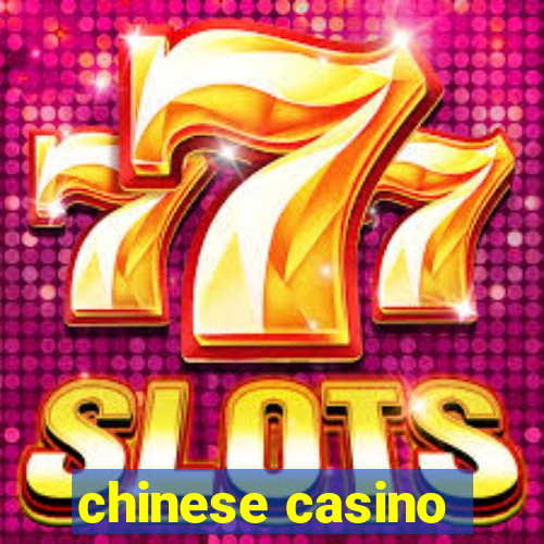 chinese casino