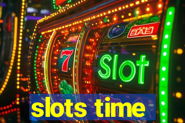 slots time